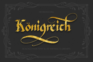 Königreich Font: Editorial Design with Vintage Blackletter