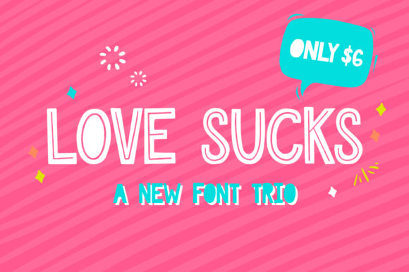 Love Sucks Font Trio for Modern Editorial Design