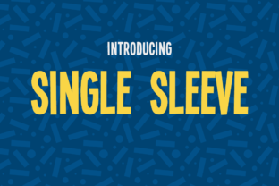 Single Sleeve: A Bouncy Sans Serif Free Download