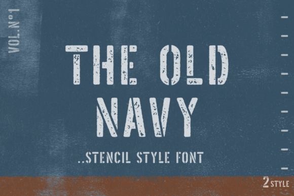 The Old Navy: A Stencil Style Font for Editorial Charm